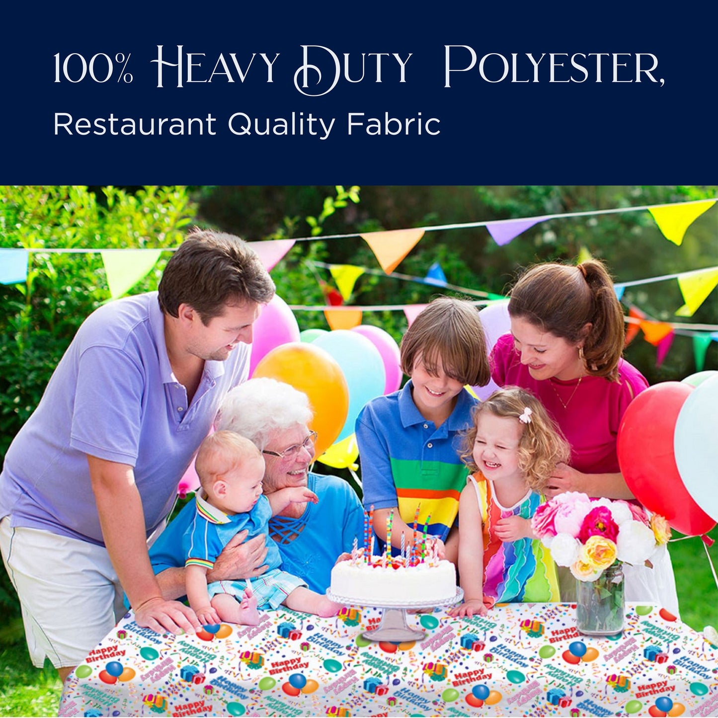 Happy Birthday Tablecloth White Restaurant Quality Polyester Fabric Machine Wash and Dry No Wrinkles No Iron No Stains Made in USA All Sizes